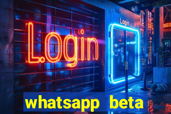 whatsapp beta 3.3.10 instalar